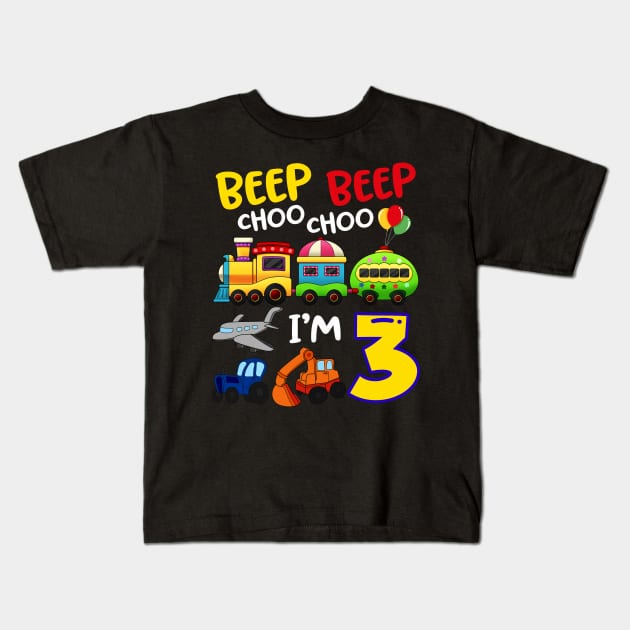 Beep Beep Chooo Chooo I am 3 Birthday Kids Kids T-Shirt by Margaretsantana